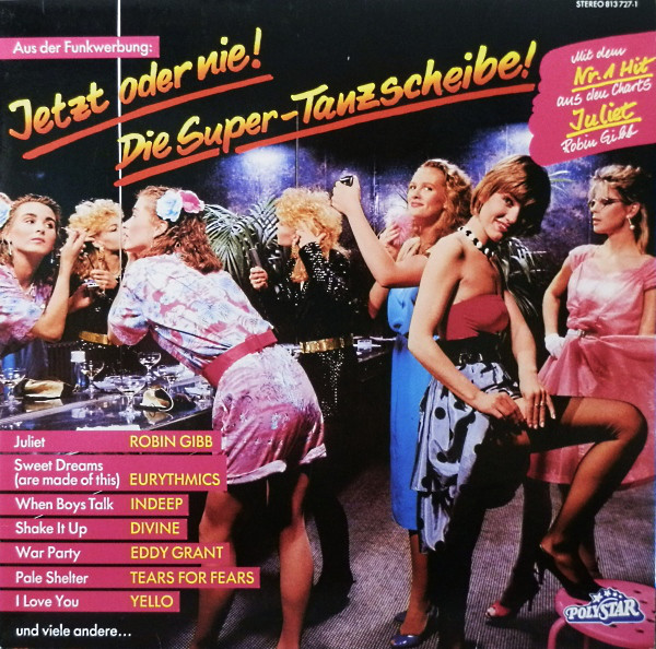 Bild Various - Jetzt Oder Nie! - Die Super-Tanzscheibe! (LP, Comp) Schallplatten Ankauf