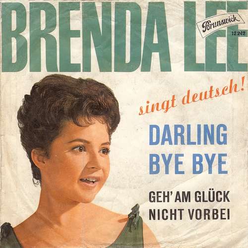 Cover Brenda Lee - Darling Bye Bye (7, Single) Schallplatten Ankauf