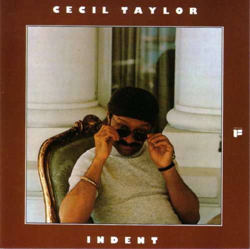 Cover Cecil Taylor - Indent (LP, Album) Schallplatten Ankauf