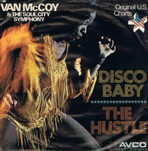 Bild Van McCoy & The Soul City Symphony - Disco Baby / The Hustle (7, Single) Schallplatten Ankauf