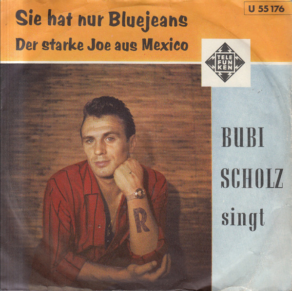 Bild Bubi Scholz - Sie Hat Nur Bluejeans (7, Single) Schallplatten Ankauf
