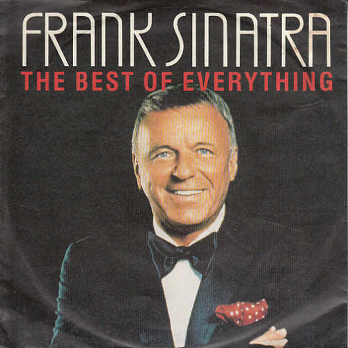 Cover Frank Sinatra - The Best Of Everything (7, Single) Schallplatten Ankauf