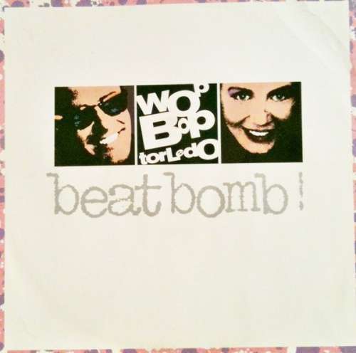 Cover Wop Bop Torledo - Beat Bomb (12) Schallplatten Ankauf