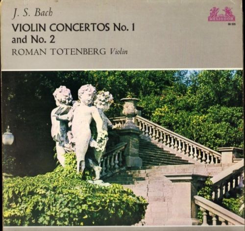 Cover Roman Totenberg, J. S. Bach* - Violin Concertos No. 1 And No. 2 (LP) Schallplatten Ankauf