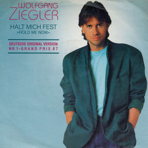 Cover Wolfgang Ziegler - Halt Mich Fest (Hold Me Now) (7, Single) Schallplatten Ankauf