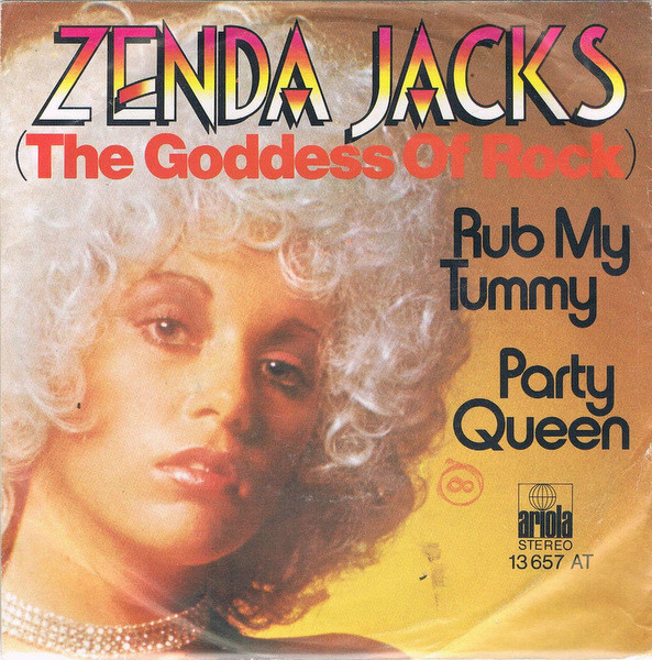 Bild Zenda Jacks - Rub My Tummy / Party Queen (7, Single) Schallplatten Ankauf