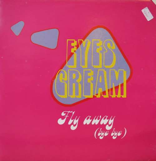Cover Eyes Cream - Fly Away (Bye Bye) (12) Schallplatten Ankauf