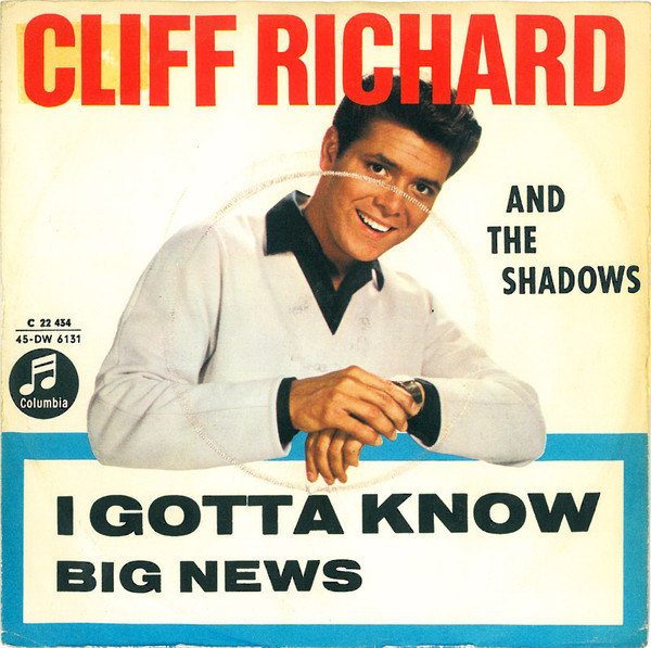 Cover Cliff Richard And The Shadows* - I Gotta Know (7, Single, Mono) Schallplatten Ankauf