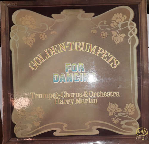 Cover Trumpet-Chorus & Orchestra Harry Martin* - Golden Trumpets For Dancing (LP) Schallplatten Ankauf