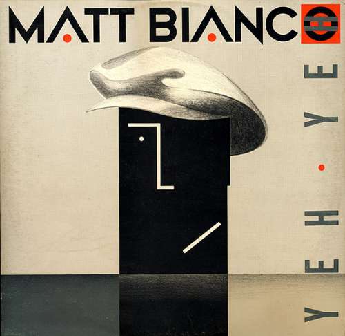 Cover Matt Bianco - Yeh Yeh (12, Maxi) Schallplatten Ankauf