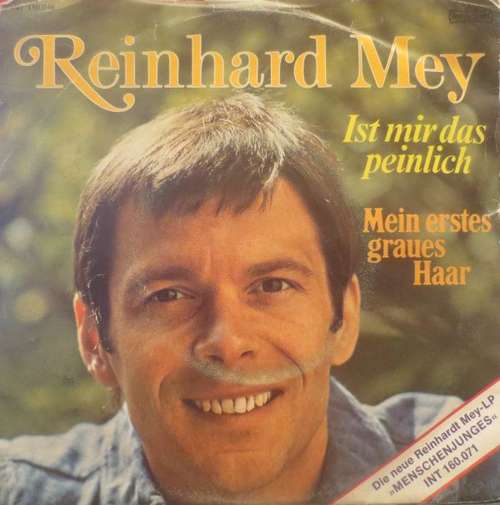 Cover Reinhard Mey - Ist Mir Das Peinlich (7, Single) Schallplatten Ankauf