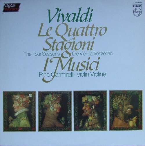 Cover Antonio Vivaldi · I Musici, Pina Carmirelli - Le Quattro Stagioni / The Four Seasons / Die Vier Jahreszeiten / Les Quatre Saisons  (LP, Album, Dig) Schallplatten Ankauf