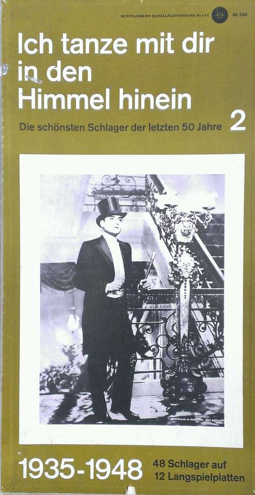 Cover Various - Ich Tanz Mit Dir In Den Himmel Hinein - Die Schönsten Schlager Der Letzten 50 Jahre 1935-1948 (12x7 + Box, Comp) Schallplatten Ankauf