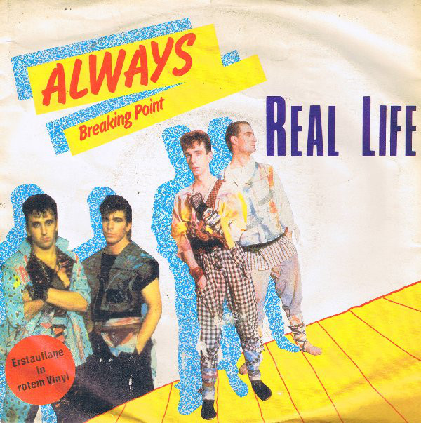 Bild Real Life - Always (7, Single, Red) Schallplatten Ankauf