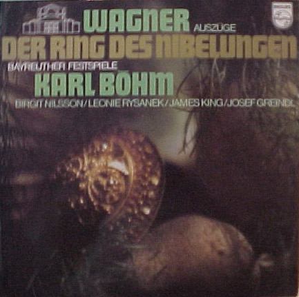 Cover Wagner*, Karl Böhm, Birgit Nilsson, Leonie Rysanek, James King (3), Josef Greindl - Auszüge Der Ring Des Nibelungen (LP, Album) Schallplatten Ankauf