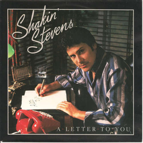 Cover Shakin' Stevens - A Letter To You (7, Single) Schallplatten Ankauf
