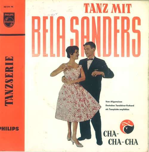 Cover Orchester Béla Sanders - Tanz Mit Bela Sanders: Cha-Cha-Cha (7, EP, Mono) Schallplatten Ankauf