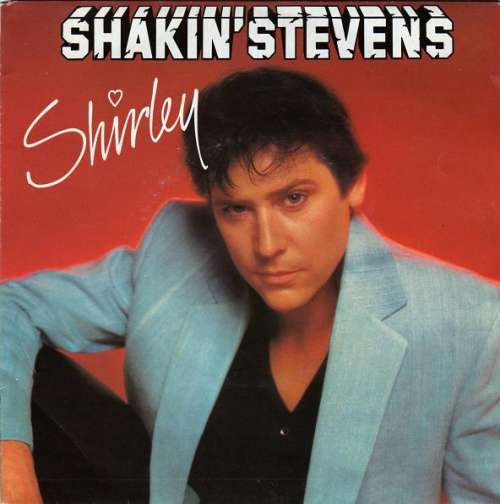 Cover Shakin' Stevens - Shirley (7, Single) Schallplatten Ankauf