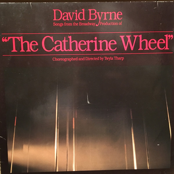 Cover David Byrne - Songs From The Broadway Production Of  The Catherine Wheel (LP, Album) Schallplatten Ankauf