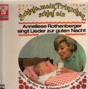 Cover Anneliese Rothenberger - Schlafe, Mein Prinzchen Schlaf Ein (LP) Schallplatten Ankauf