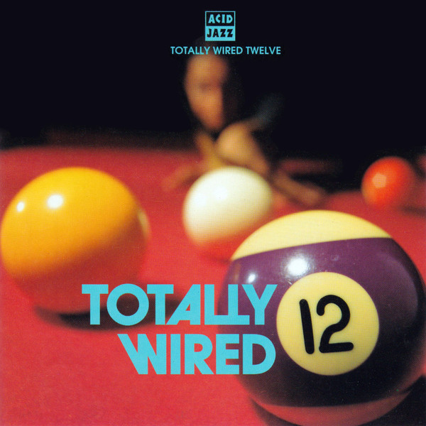 Cover Various - Totally Wired 12 (CD, Comp) Schallplatten Ankauf