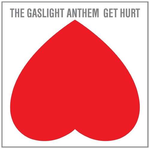 Cover The Gaslight Anthem - Get Hurt (LP, Album) Schallplatten Ankauf