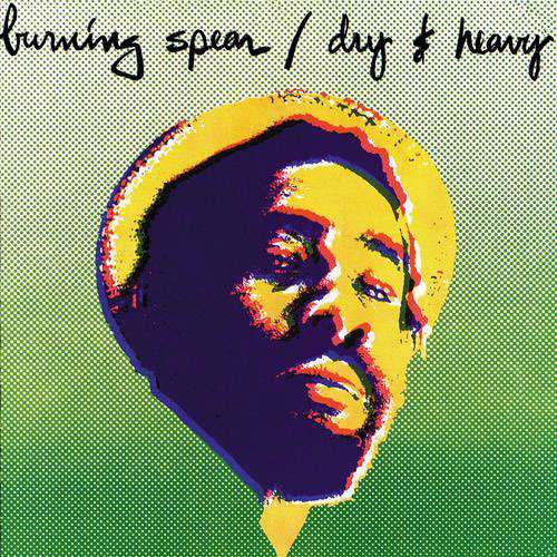 Cover Burning Spear - Dry & Heavy (LP, Album, RP) Schallplatten Ankauf