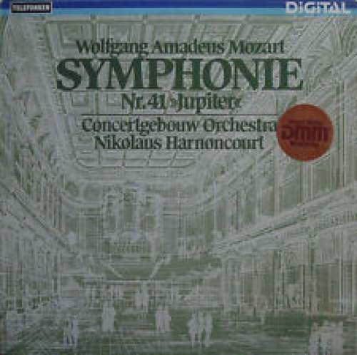 Cover Wolfgang Amadeus Mozart, Concertgebouw Orchestra*, Nikolaus Harnoncourt - Symphonie Nr. 41 Jupiter (LP) Schallplatten Ankauf