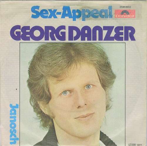 Cover Georg Danzer - Sex-Appeal (7, Single) Schallplatten Ankauf
