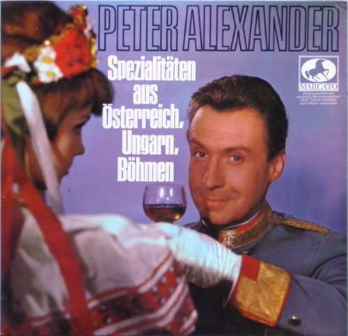 Cover Peter Alexander - Spezialitäten Aus Böhmen, Ungarn, Österreich (LP, Album) Schallplatten Ankauf