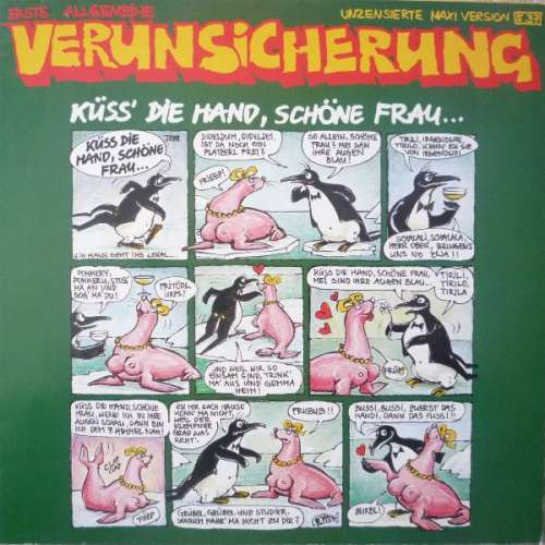 Bild Erste Allgemeine Verunsicherung* - Küss Die Hand, Schöne Frau... (Unzensierte Maxi Version) (12, Maxi) Schallplatten Ankauf