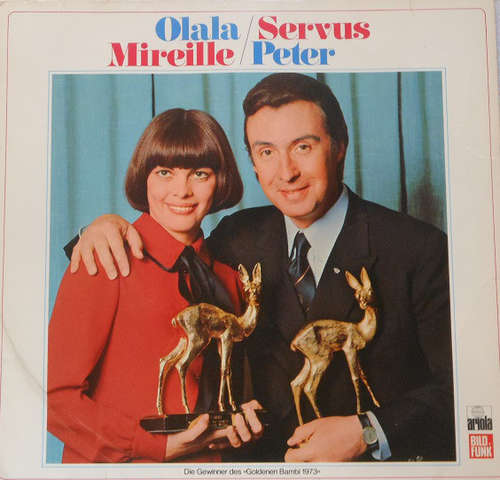 Cover Mireille Mathieu / Peter Alexander - Olala Mireille / Servus Peter (LP, Comp) Schallplatten Ankauf