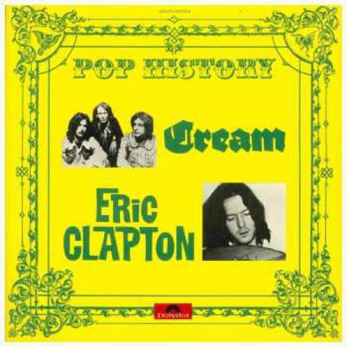Cover Cream (2) And Eric Clapton - Pop History  (2xLP, Comp, Gat) Schallplatten Ankauf