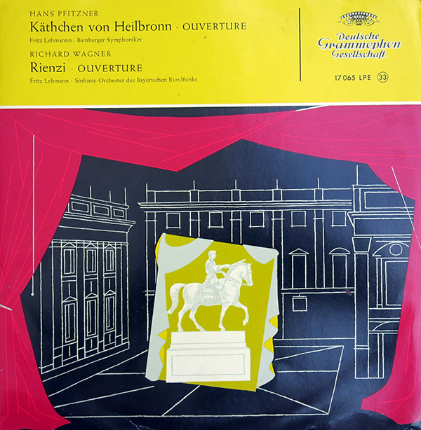 Bild Hans Pfitzner, Richard Wagner, Fritz Lehmann, Bamberger Symphoniker, Sinfonie-Orchester Des Bayerischen Rundfunks* - Käthchen Von Heilbronn (Ouverture) / Rienzi (Ouverture) (10, Mono) Schallplatten Ankauf