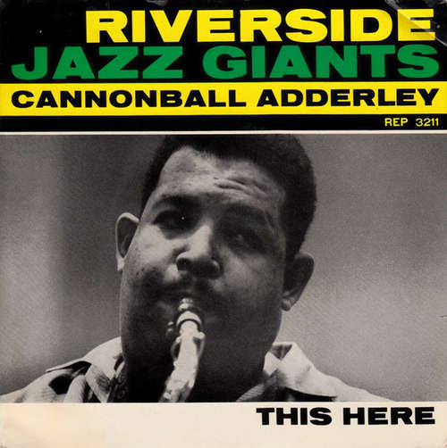 Cover Cannonball Adderley - This Here (7, EP) Schallplatten Ankauf