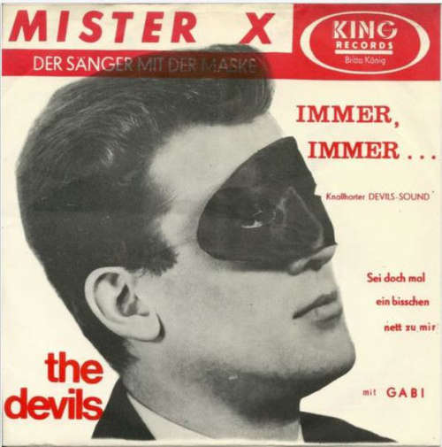 Cover Mister X (20), The Devils (7) Mit Gabi (21) - Immer, Immer Schreibst Du Mir (7, Single) Schallplatten Ankauf