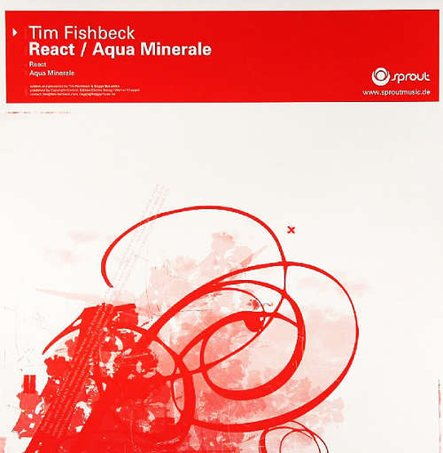 Cover Tim Fishbeck - React / Aqua Minerale (12) Schallplatten Ankauf