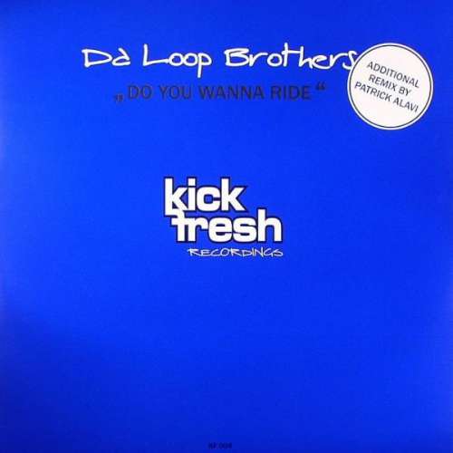 Cover Da Loop Brothers - Do You Wanna Ride (12) Schallplatten Ankauf