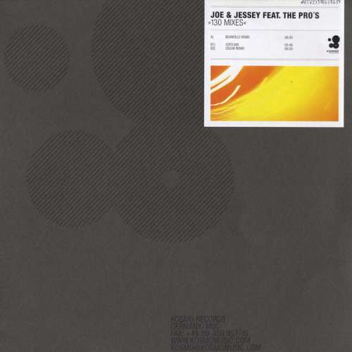 Cover Joe & Jessey Feat. The Pro's - 130 (Mixes) (12) Schallplatten Ankauf