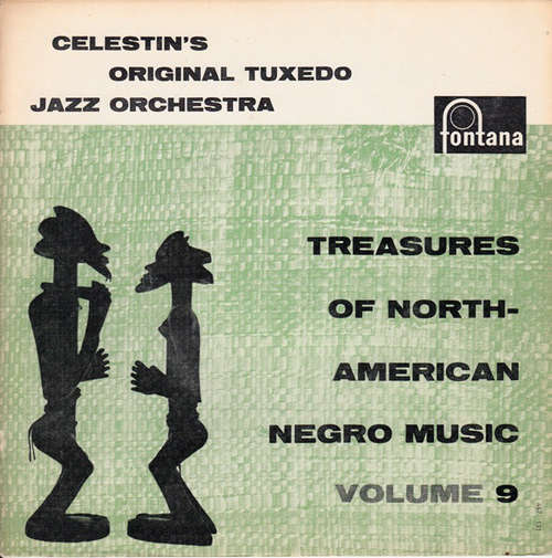 Cover Celestin's Original Tuxedo Jazz Orchestra* - Treasures Of North American Negro Music Volume 9 (7, EP, Gat) Schallplatten Ankauf