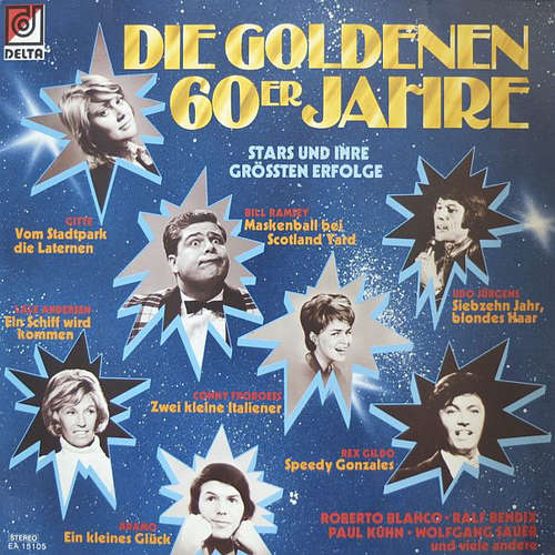 Cover Various - Die Goldenen 60er Jahre - Stars Und Ihre Grössten Erfolge (LP, Comp) Schallplatten Ankauf