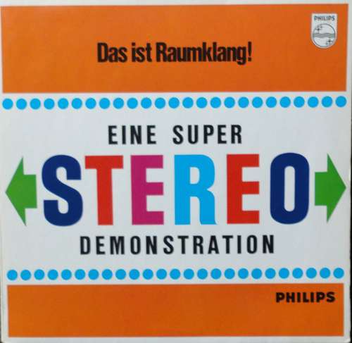 Bild Various - Das Ist Raumklang - Eine Super Stereo Demonstration - Stereo-Demonstrationsplatte III (LP, Comp) Schallplatten Ankauf