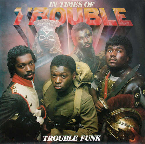Cover Trouble Funk - In Times Of Trouble (2xLP, Album) Schallplatten Ankauf