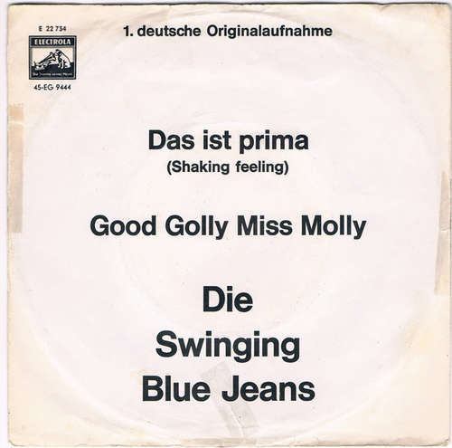 Cover Die Swinging Blue Jeans* - Das Ist Prima / Good Golly Miss Molly (7, Single) Schallplatten Ankauf