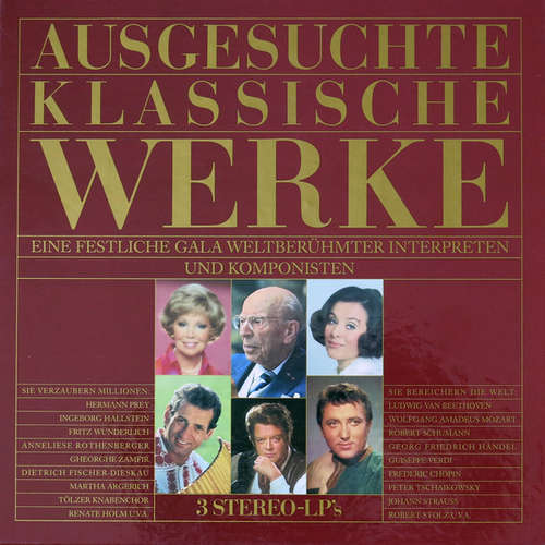 Cover Various - Ausgesuchte Klassische Werke (Eine Festliche Gala Weltberühmter Interpreten Und Komponisten) (3xLP, Comp + Box) Schallplatten Ankauf