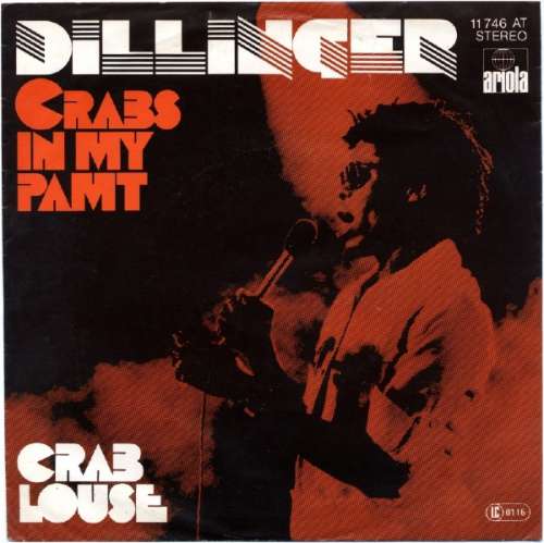 Cover Dillinger - Crabs In My Pamt / Crab Louse (7, Single) Schallplatten Ankauf