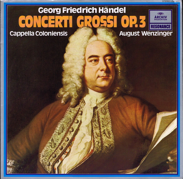 Cover Georg Friedrich Händel, Cappella Coloniensis, August Wenzinger - Concerti Grossi Op. 3  (LP) Schallplatten Ankauf