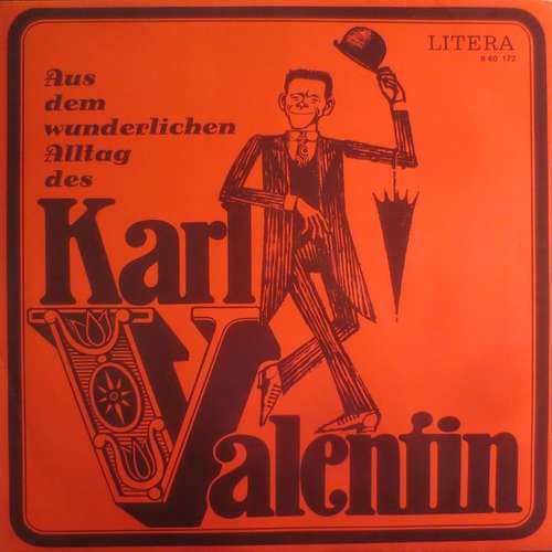 Cover Karl Valentin & Liesl Karlstadt - Aus Dem Wunderlichen Alltag Des Karl Valentin (LP, Mono, RP) Schallplatten Ankauf