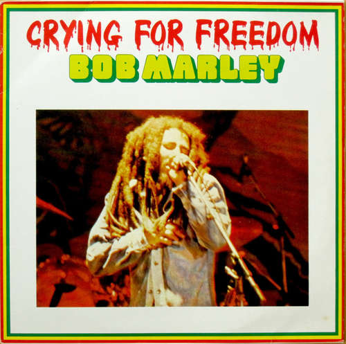 Cover Bob Marley - Crying For Freedom (3xLP, Comp, Red) Schallplatten Ankauf