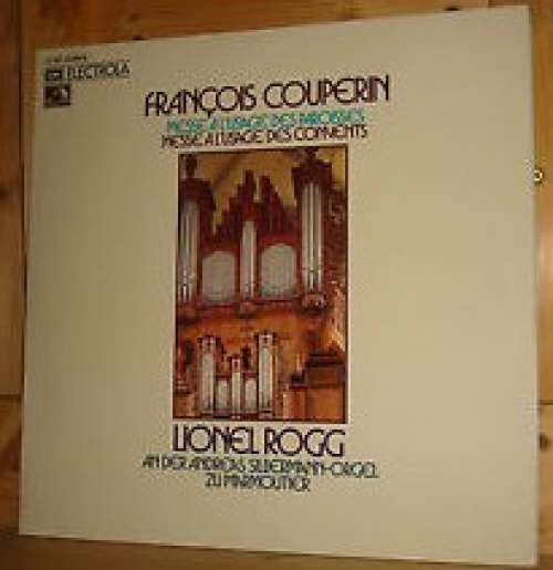 Cover François Couperin - Lionel Rogg - Messe À L'Usage Des Paroisses / Messe À L'Usage Des Convents (2xLP, Gat) Schallplatten Ankauf